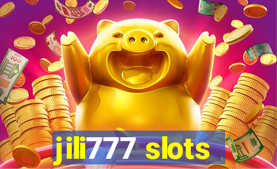 jili777 slots